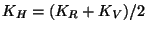 $K_H = (K_R+K_V)/2$